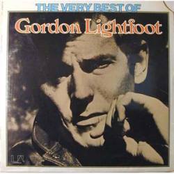 Gordon Lightfoot : The Very Best of Gordon Lightfoot